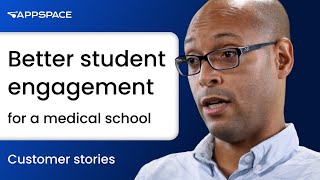 Better student engagement for a medical school