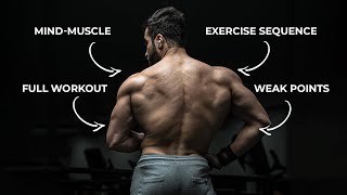 7 Secrets to BUILD the Perfect Workout + 3D BACK Workout