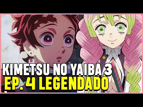 demon slayer season 3 episode 1 legendado em português｜Pesquisa