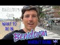 What to do in Benidorm when it rains.