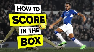 How to score more goals IN THE BOX