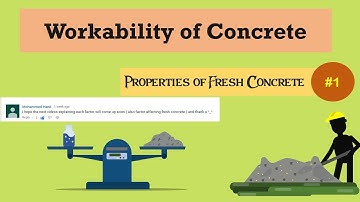 Workability of Concrete || Properties of Fresh Concrete #1
