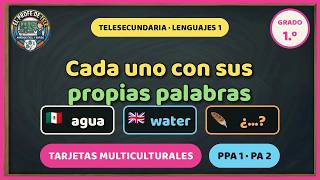 Cada uno con sus propias palabras | Lenguajes 1 Telesecundaria | PPA 1 PA 2