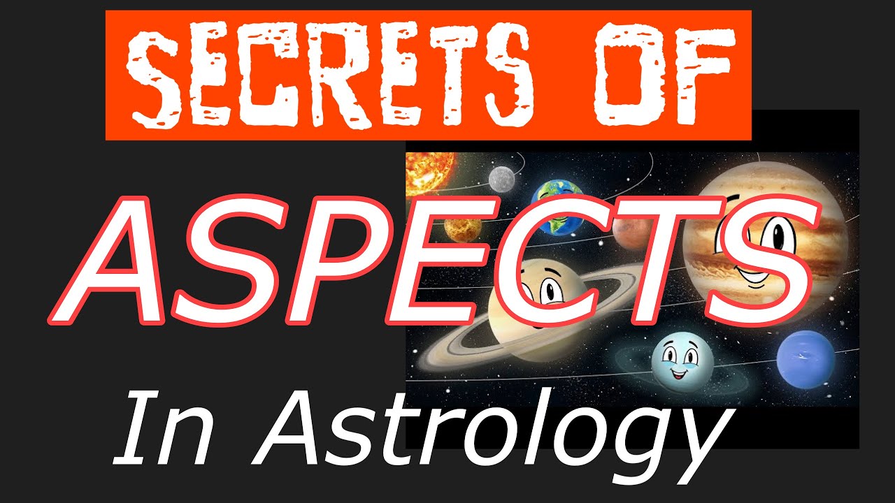 Aspects in Astrology - all the DEEP SECRETS! - YouTube