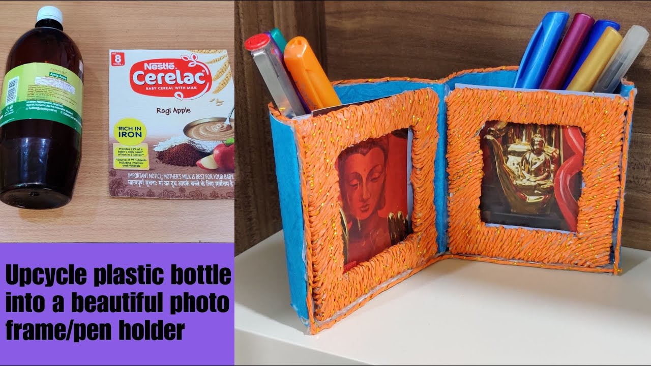 DIY table photo frame cum pen holder made from waste plastic bottle