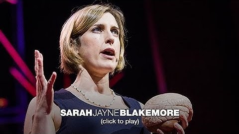 Sarah-Jayne Blakemore: The mysterious workings of the adolescent brain