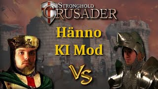 Ich teste die Hänno KI! - Teil 1 | Stronghold Crusader