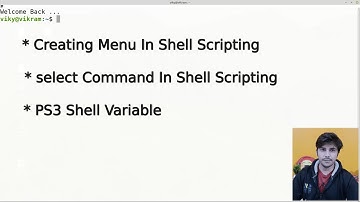 select loop in shell scripting | PS3 shell variable | creating menu in shell scripting