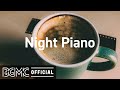 Night piano relaxing piano jazz instrumental music for studying resting