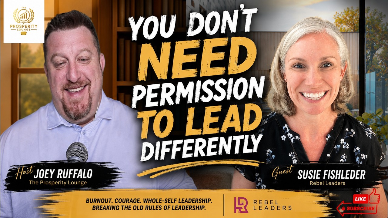 You Don’t Need Permission to Lead Differently | Susie Fishleder of Rebel Leaders