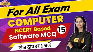 Computer For Competitive Exams || Preeti Ma'am || Class 15 || Software MCQ screenshot 4