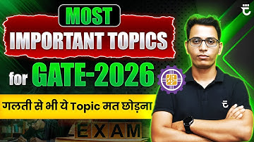 Most Important Topic for GATE 2026 | पेपर यहीं से आयेगा | Sumit Prajapati