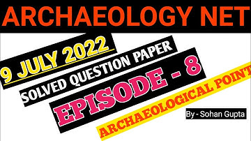 Ugc Net Archaeology 2022 Solved Questions Paper by Sohan Gupta Archaeological Point