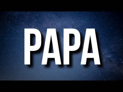 6ix9ine - Papa (Lyrics) Ft. Lenier