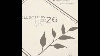 Découvrez notre nouvelle COLLECTION d'Agendas, de Carnets d'écriture et de Calendriers 2026 !
