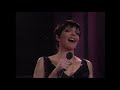 Shakin' The Blues Away - Liza Minnelli & Michael Feinstein 6/16/95