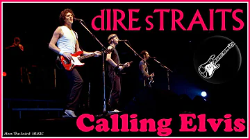 Dire Straits - Calling Elvis (Extended Version)