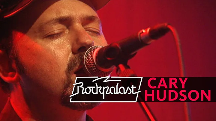 Cary Hudson live | Rockpalast | 2004