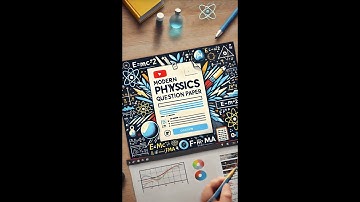 Modern Physics Question paper 2023-24