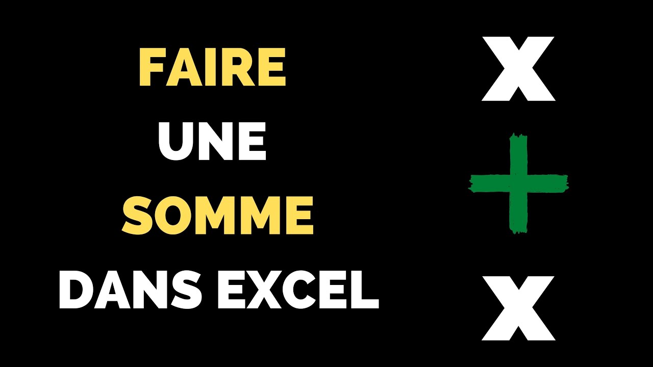 Comment Faire Une Somme Dans Excel 3 M thodes YouTube Comment faire une somme dans excel 3 m thodes youtube