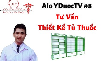 Thiết kế tủ thuốc cho nhà thuốc | Alo Y Dược TV