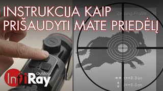 InfiRay MATE prišaudymo instrukcija