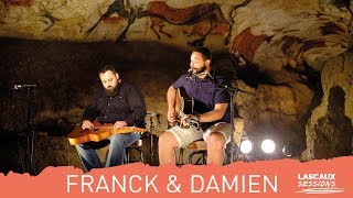 Franck & Damien - The light  / LASCAUX SESSIONS chords