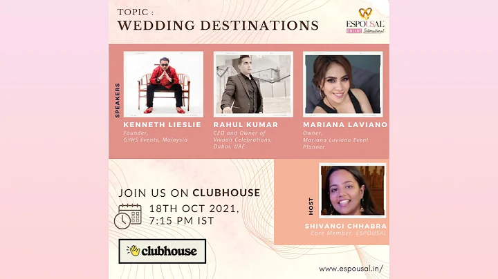 Clubhouse Episode 3 - Wedding Destinations