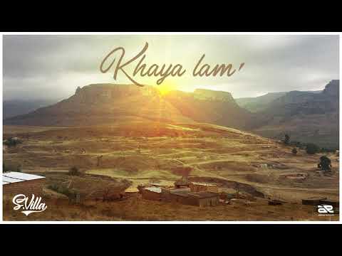 S'Villa - Khaya Lam (Youtube Audio)