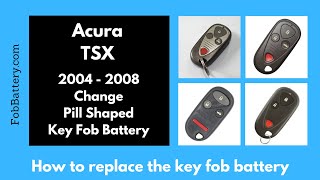 Acura TSX Key Fob Battery Replacement (2004  2008)