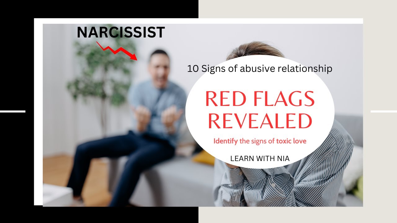 Toxic Relationship Red Flags (How to Spot Them) - YouTube