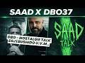 SAAD TALK | D-BO ÜBER BUSHIDO | EGJ | RAF CAMORA | NOSTALGIE TALK VOM FEINSTEN | U.V.M.