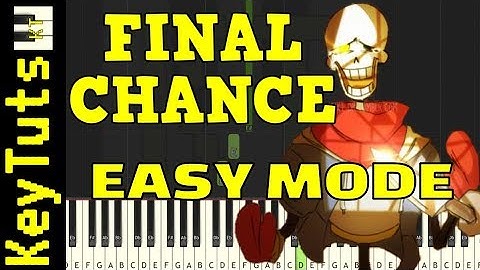 Learn to Play Final Chance by FlamesAtGames (Undertale AU) - Easy Mode