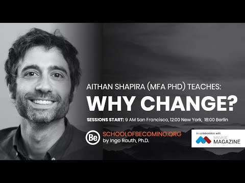 Why Change? With Aithan Shapira - YouTube