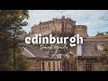 3 perfect days in edinburgh mustsees things to do guide where to eat  hidden gems