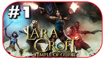 Lara Croft and the Temple of Osiris Playthrough Part 1