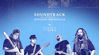 Video thumbnail of "Simple x Niña (Soundtrack: Un Tributo a División Minúscula)"