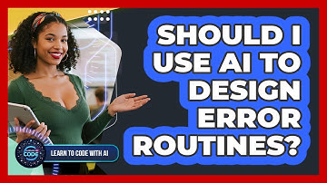 Should I Use AI To Design Error Routines?