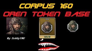 War Commander - Corpus 160 Oren Token Base, Updated Video.
