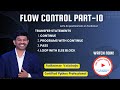 30.Master Python Flow Control Part-10 | Transfer Statements Explained!