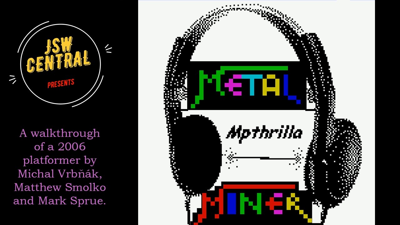 Mpthrilla: The Metal Miner walkthrough | ZX Spectrum | JSWCL-219