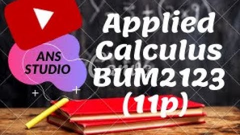 APPLIED CALCULUS 11P - ASSIGNMENT (UMP)