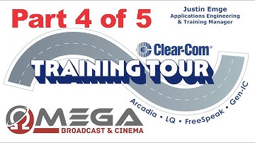 Part 4 of a 5-Part Clear-Com Training at Omega Broadcast & Cinema, Austin TX, 8/24