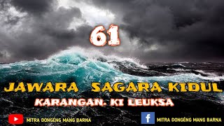 Dongéng Mang Barna. Jawara Sagara kidul. éps