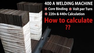 400 A transformer core binding | Transformer calculation