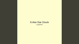 Ember Star Clouds