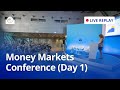 ECB Conference on Money Markets 2025 - Day 1