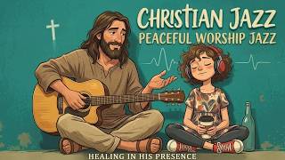 🔴 Christian Jazz Worship Radio 24/7 | Peaceful Songs for Quiet Prayer Time screenshot 2