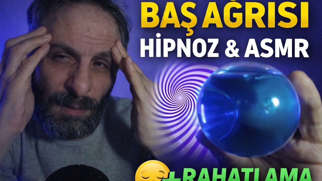 Baş Ağrısı İçin İlaçsız Rahatlama: Hipnoz ve Derin Uyku Telkini (ASMR)