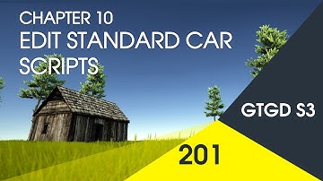 [201] Edit Standard Car Scripts - How To Make A Game